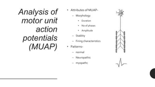NERVE CONDUCTION STUDIES, ELECTROMYOGRAPHY | PPTX