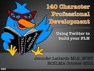 140 Character PD: Twitter for Librarians