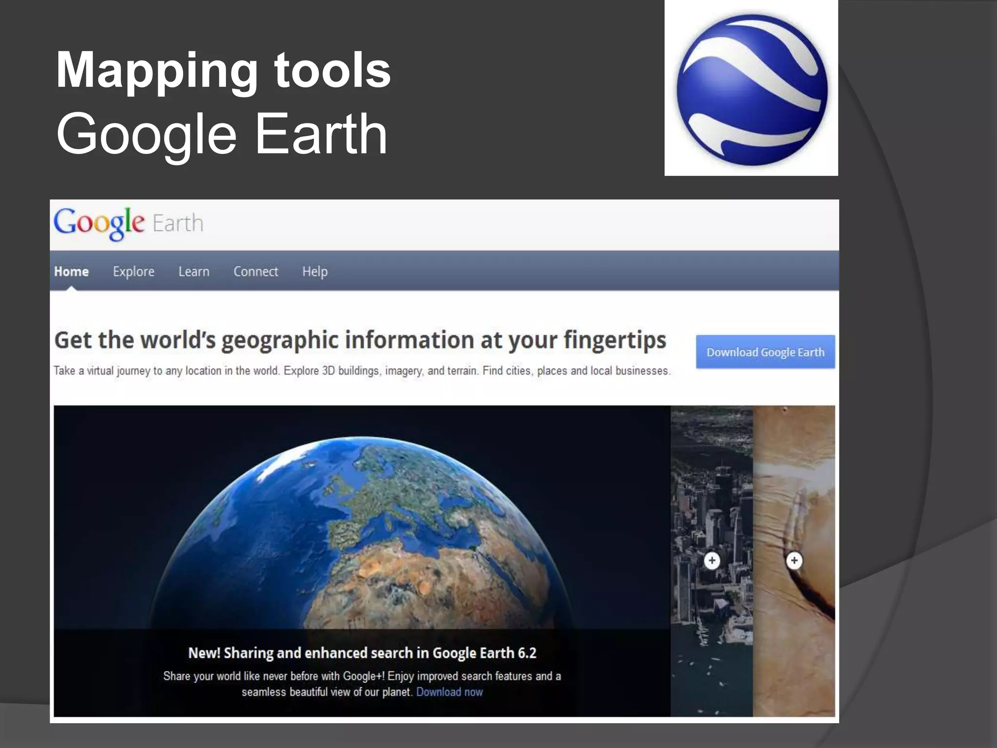 Mapping tools
Google Earth
