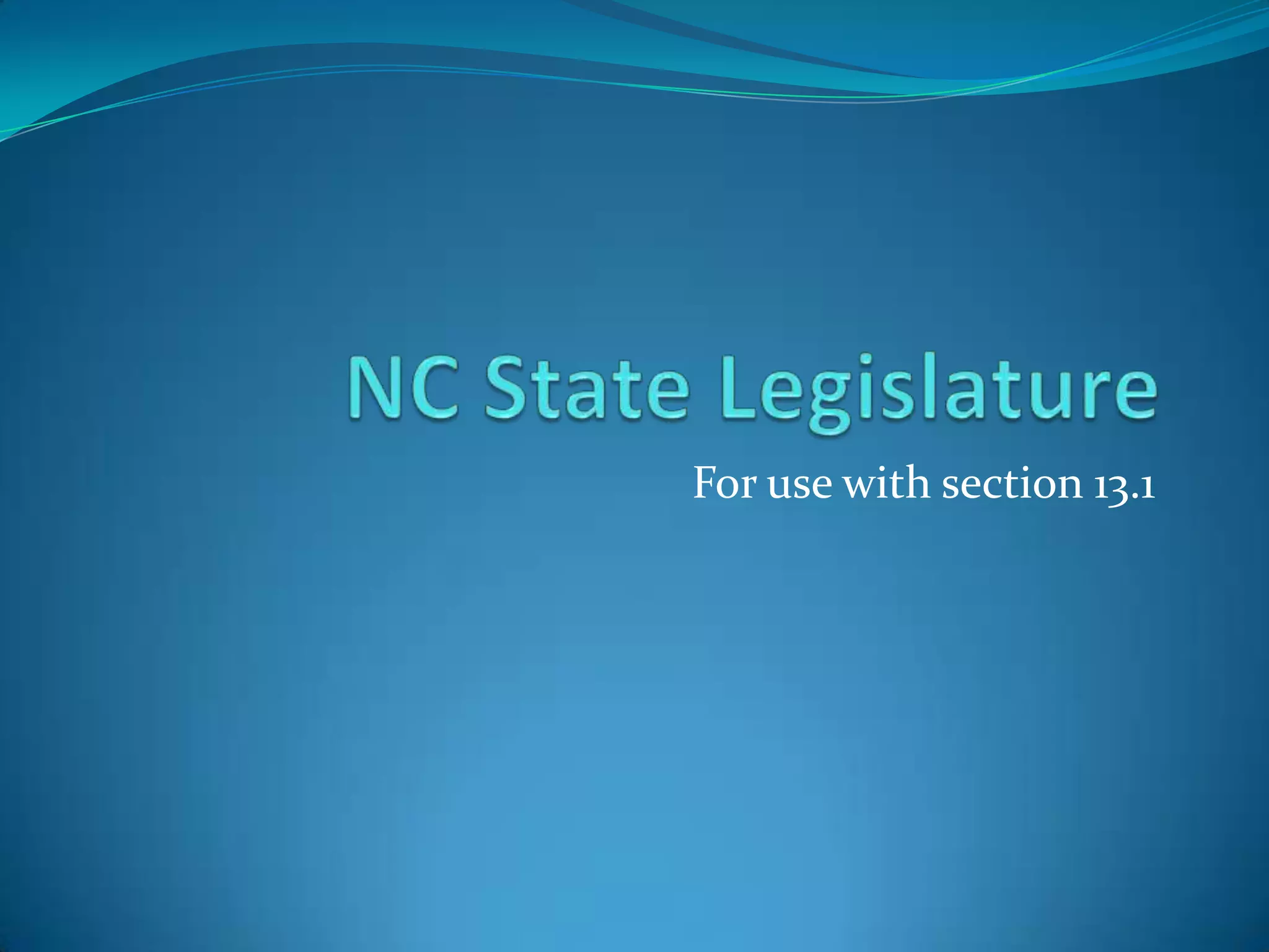 North Carolina State Legislature PPT