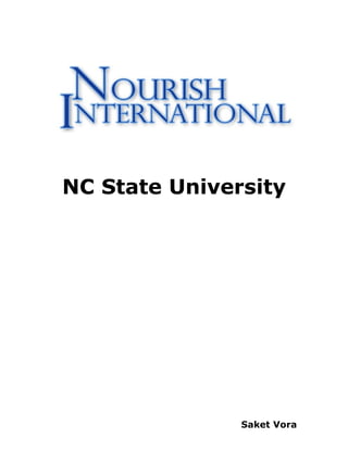 NC State University




               Saket Vora
 