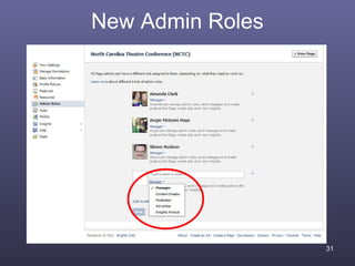 New Admin Roles




                  31
 