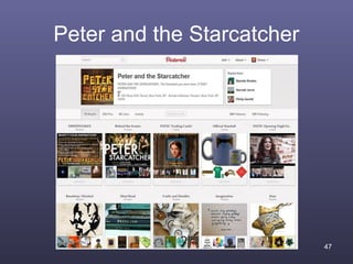 Peter and the Starcatcher




                            47
 