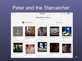 Peter and the Starcatcher




                            49
 