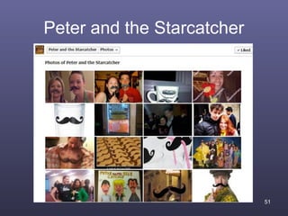Peter and the Starcatcher




                            51
 