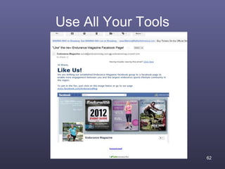 Use All Your Tools




                     62
 