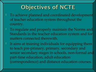 Role Of Ncte In Teacher Education
