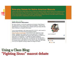 Using a Class Blog:  "Fighting Sioux" mascot debate 