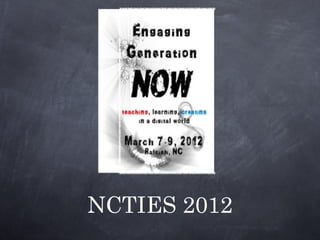 NCTIES 2012
 
