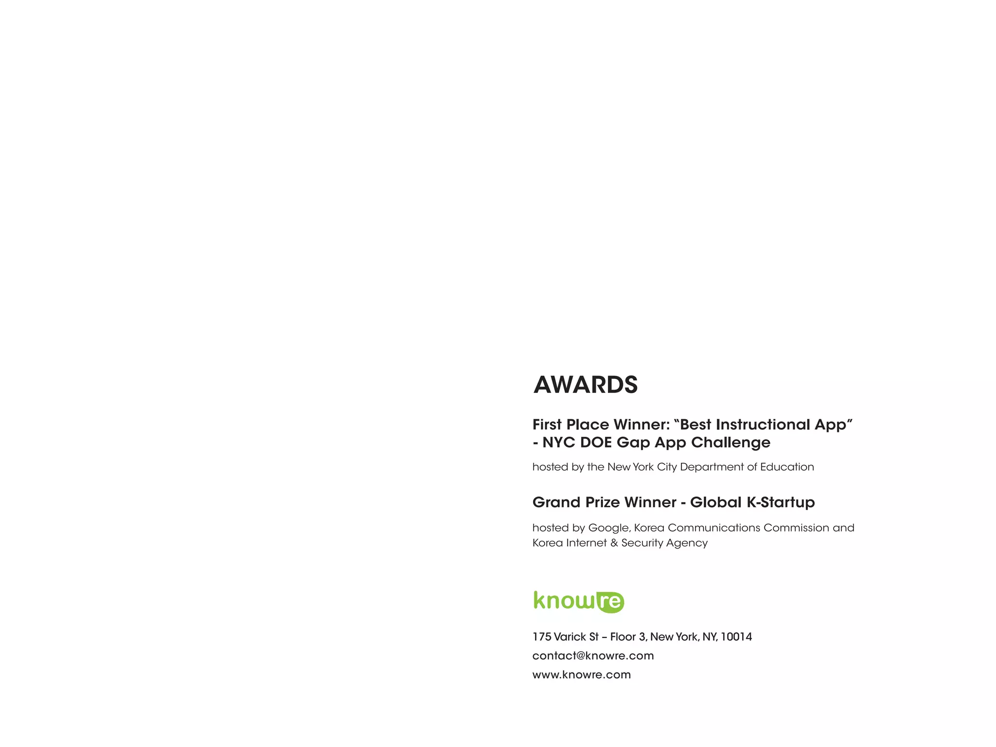 175 Varick St – Floor 3, New York, NY, 10014
contact@knowre.com
www.knowre.com
 