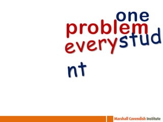 one
problem
 