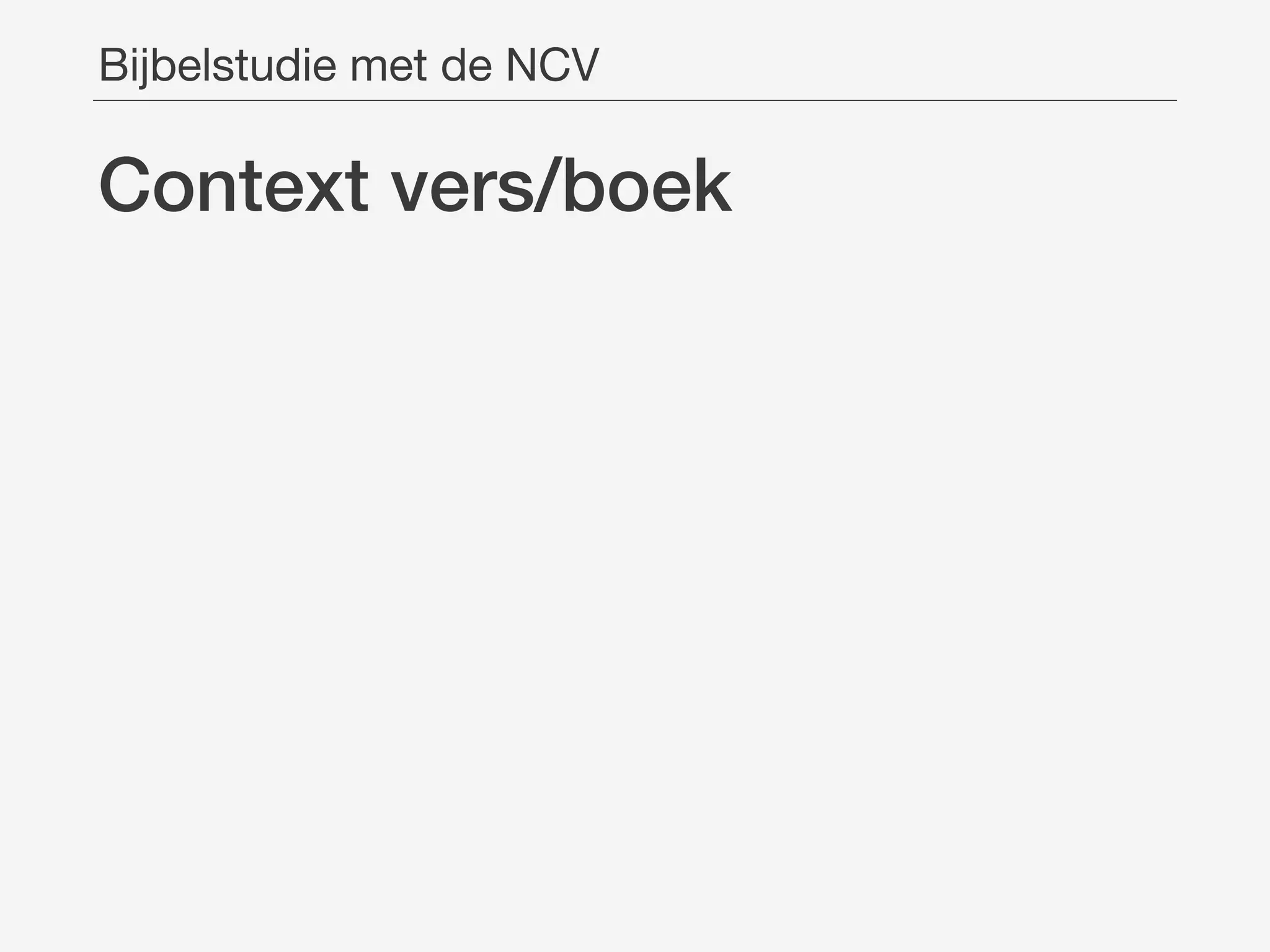 Context vers/boek
Bijbelstudie met de NCV
 