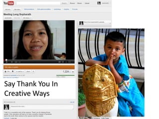 Say Thank You In
Creative Ways
 