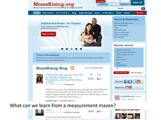 What can we learn from a measurement maven?
 