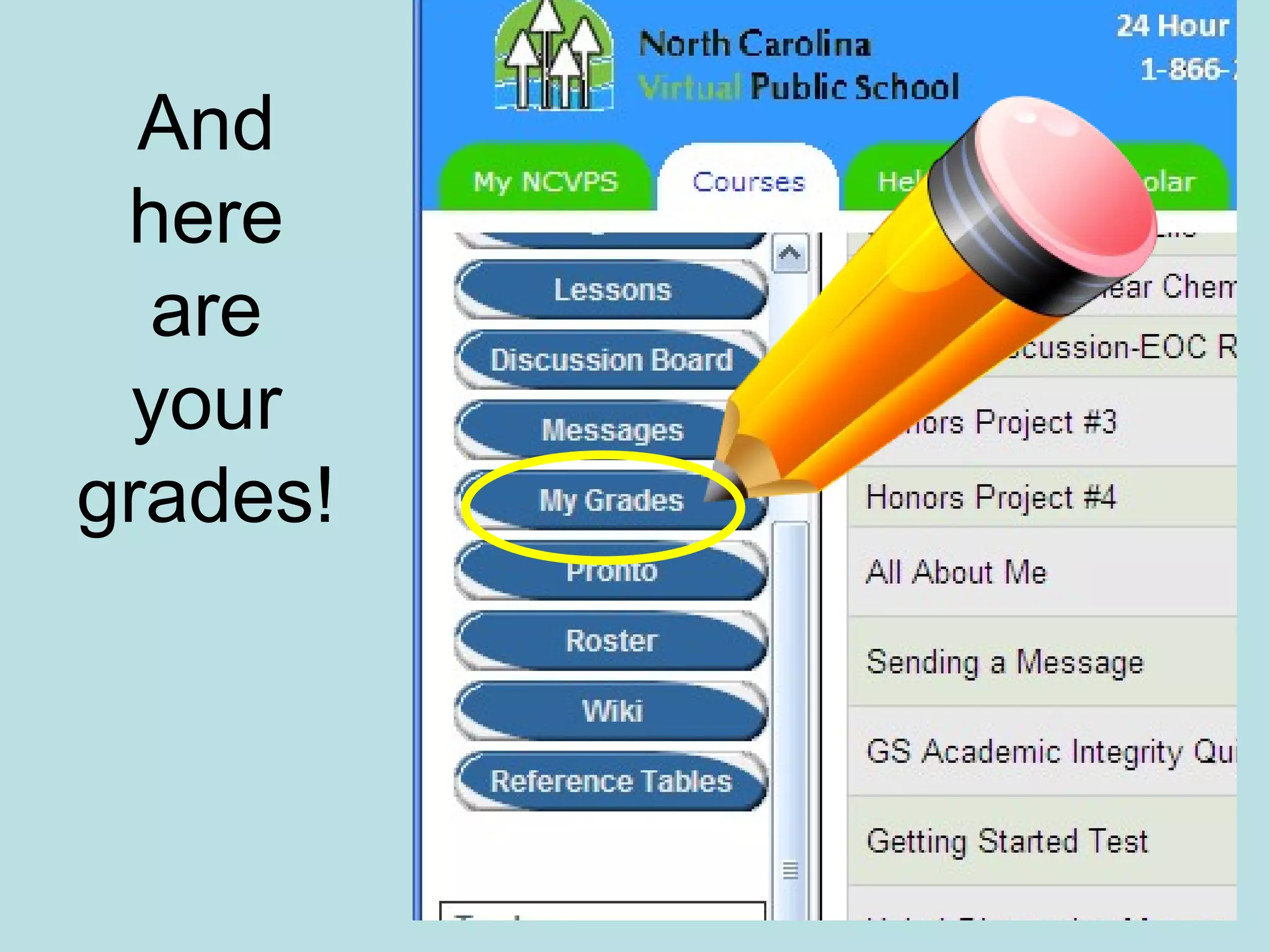 And
here
are
your
grades!
 