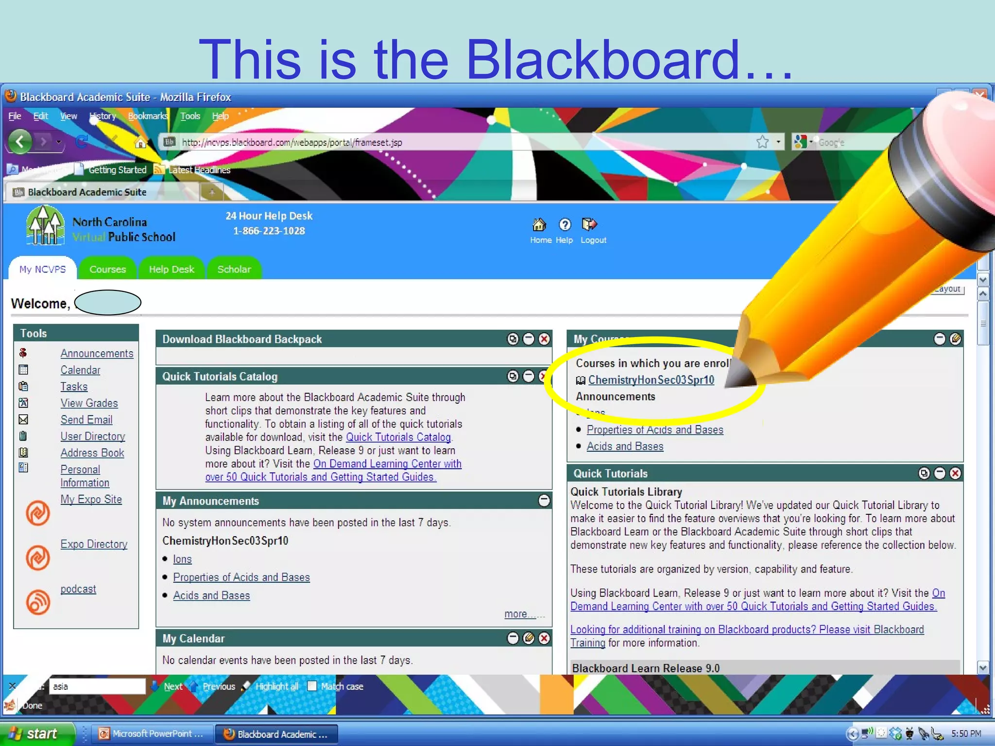 This is the Blackboard…
 