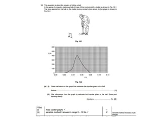 Chapter 11 and 12 questions and answers , past paper GCE ADVANCING PHYSICS B