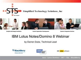 IBM Lotus Notes/Domino 8 Webinar by Darren Duke, Technical Lead 