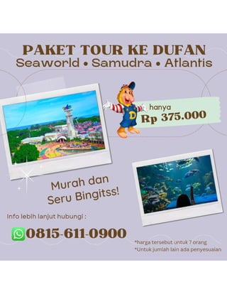 Paket Tour ke Dufan 08156110900.pdf