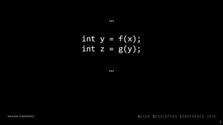 …
int y = f(x);
int z = g(y);
…
9
컨트롤이 움직이면서 한 줄씩, 순차적으로 실행함 → 명령형, 절차적
 