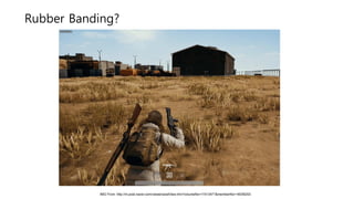 IMG From: http://m.post.naver.com/viewer/postView.nhn?volumeNo=11513471&memberNo=16036253
Rubber Banding?
 