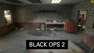 BLACK OPS 2
 