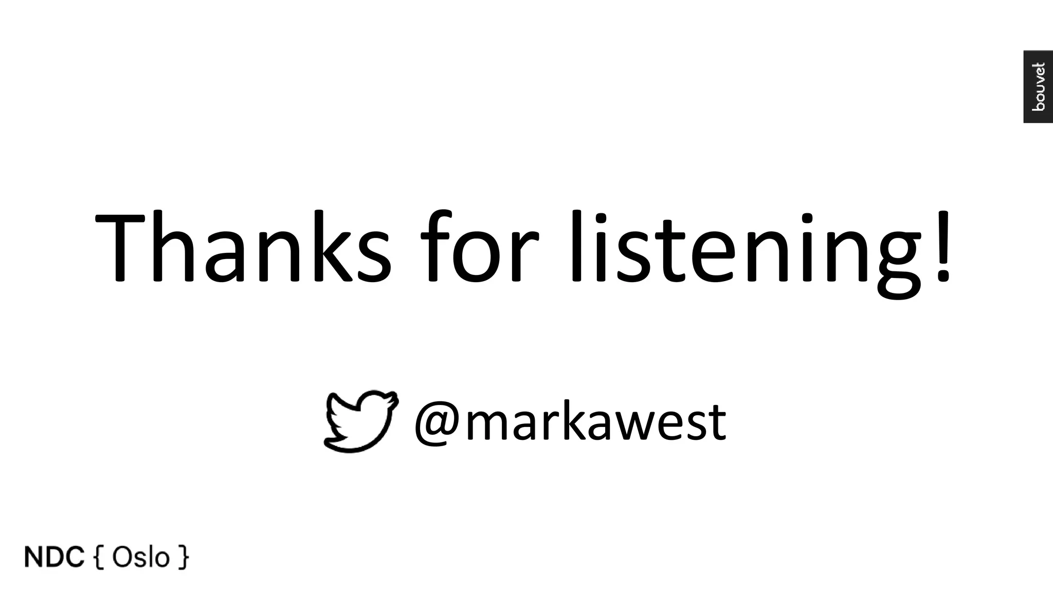 Thanks for listening! @markawest 