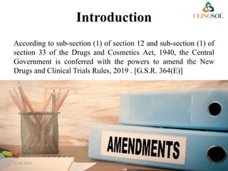 The New Drugs and Clinical Trials (Amendment) Rules, 2023. | PPT