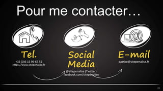 Pour me contacter…
Tel.
+33 (0)6 15 99 67 52
https://www.sitepenalise.fr
Social
Media
@sitepenalise (Twitter)
facebook.com/sitepenalise
E-mail
patrice@sitepenalise.fr
20