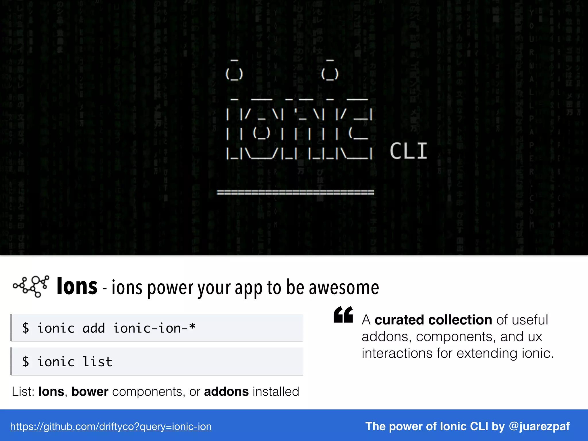 http://ionicframework.com/blog/view-app-is-alive/ The power of Ionic CLI by @juarezpaf
Ionic provides a platform for
you to upload your apps to as
well as providing other services
http://apps.ionic.io/signup
“
Ionic View - Uploading your App
$ ionic upload
Uploading App...
App Uploaded (5858xk4)
 