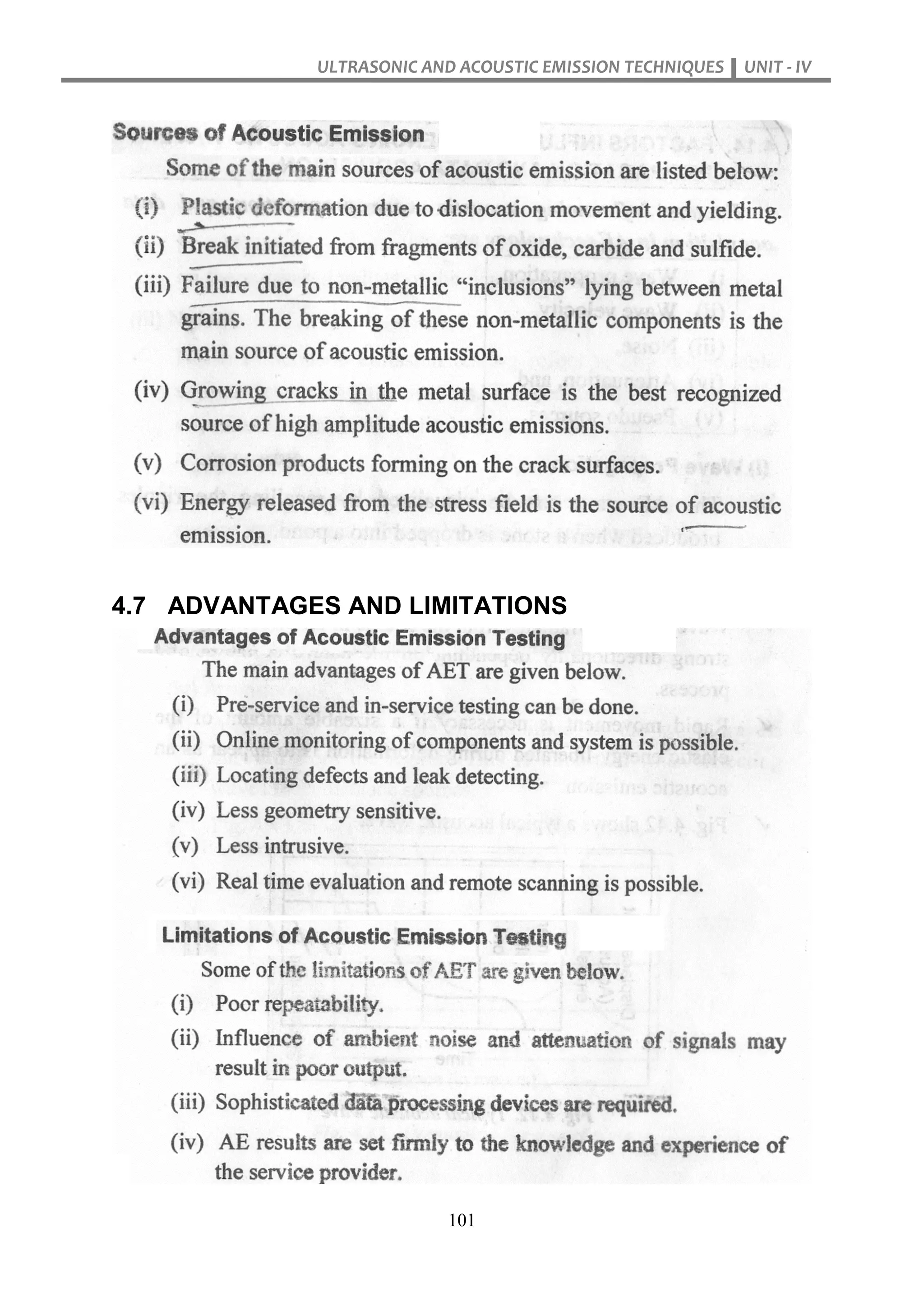 ULTRASONIC AND ACOUSTIC EMISSION TECHNIQUES UNIT - IV
101
4.7 ADVANTAGES AND LIMITATIONS
 