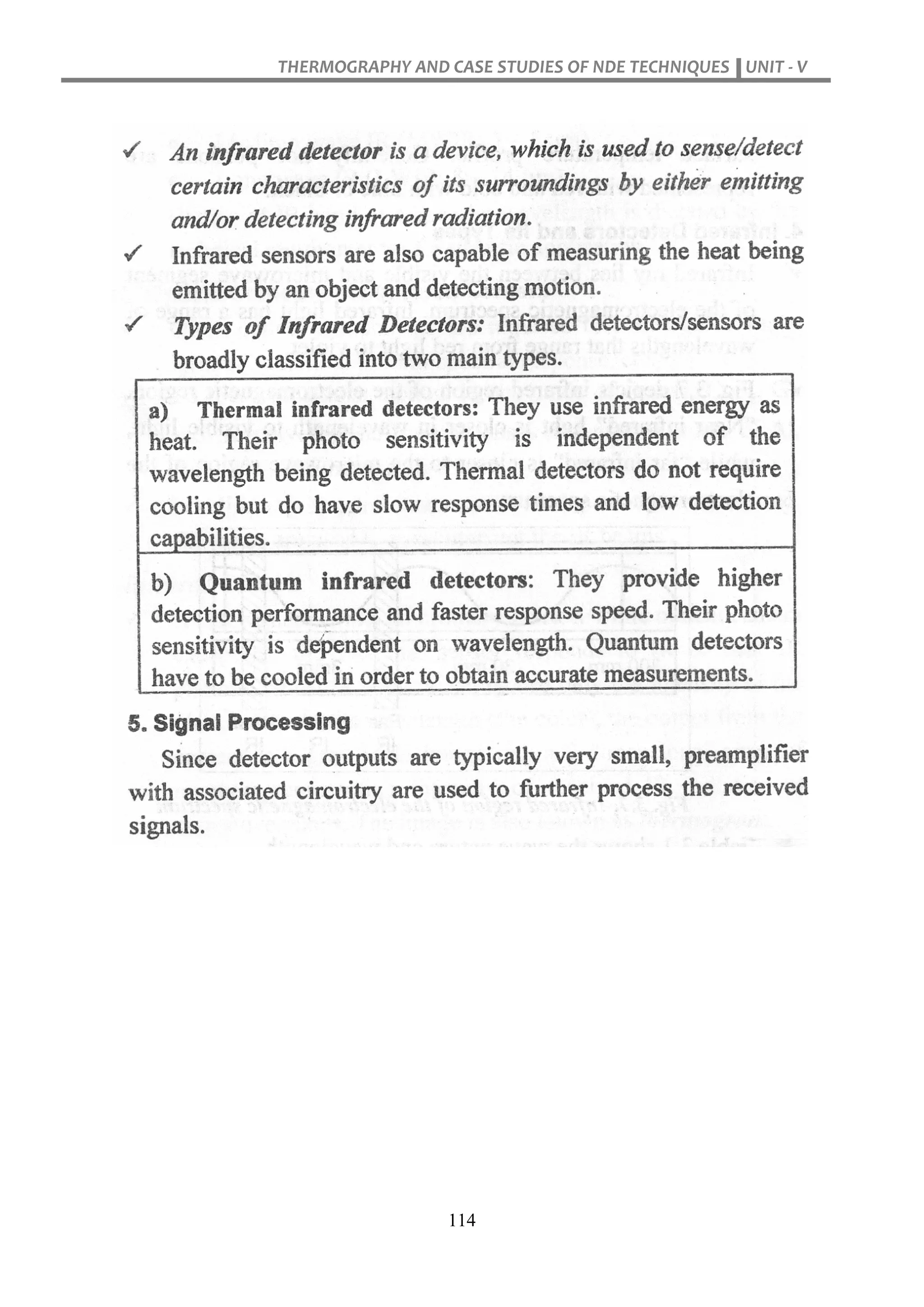 THERMOGRAPHY AND CASE STUDIES OF NDE TECHNIQUES UNIT - V
114
 