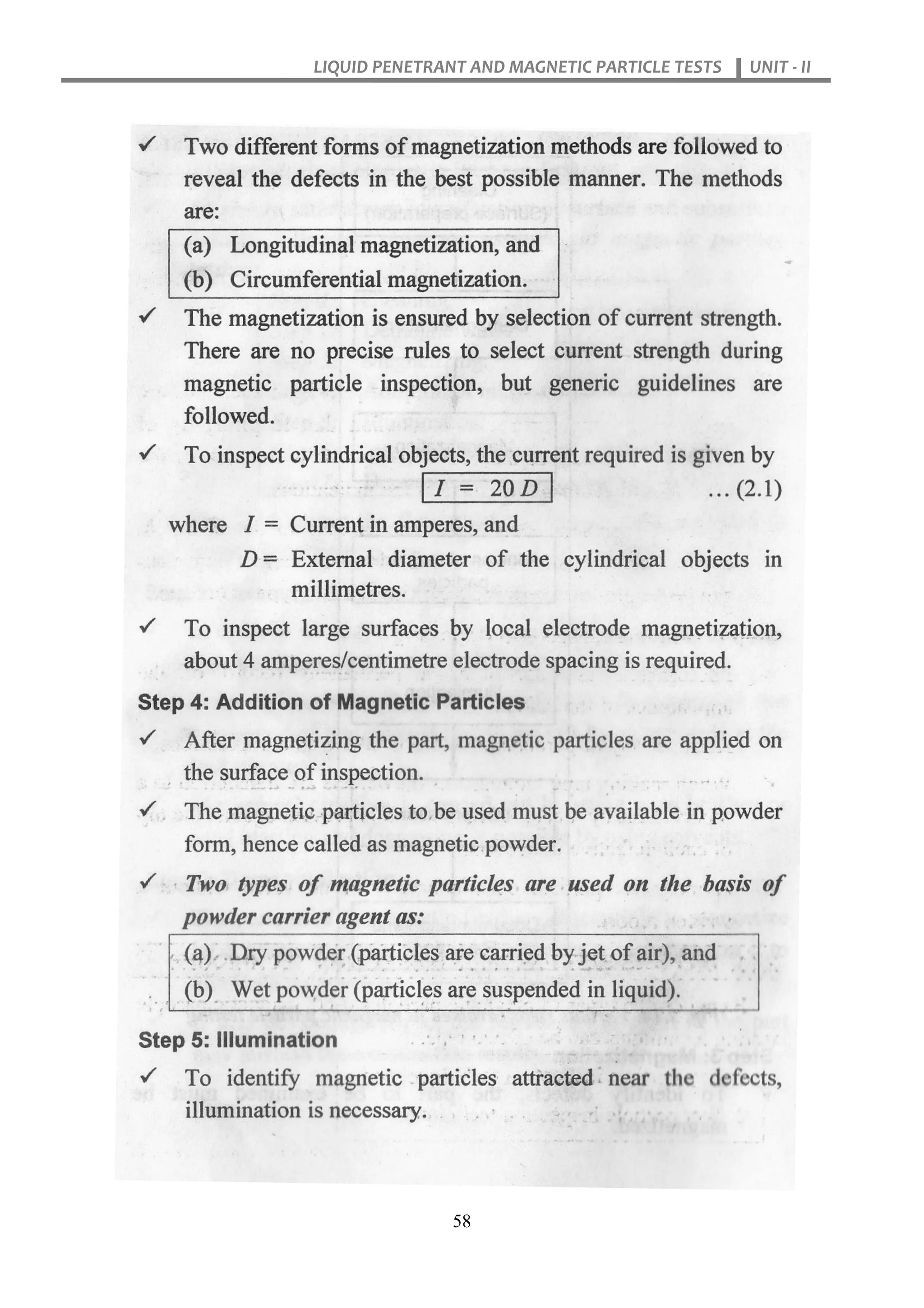 LIQUID PENETRANT AND MAGNETIC PARTICLE TESTS UNIT - II
58
 