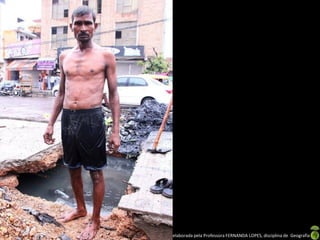 Apresentação elaborada pela Professora FERNANDA LOPES, disciplina de Geografia
 