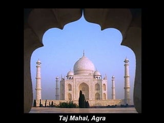 Taj Mahal, Agra 