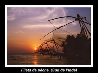 Filets de pêche, (Sud de l’Inde) 