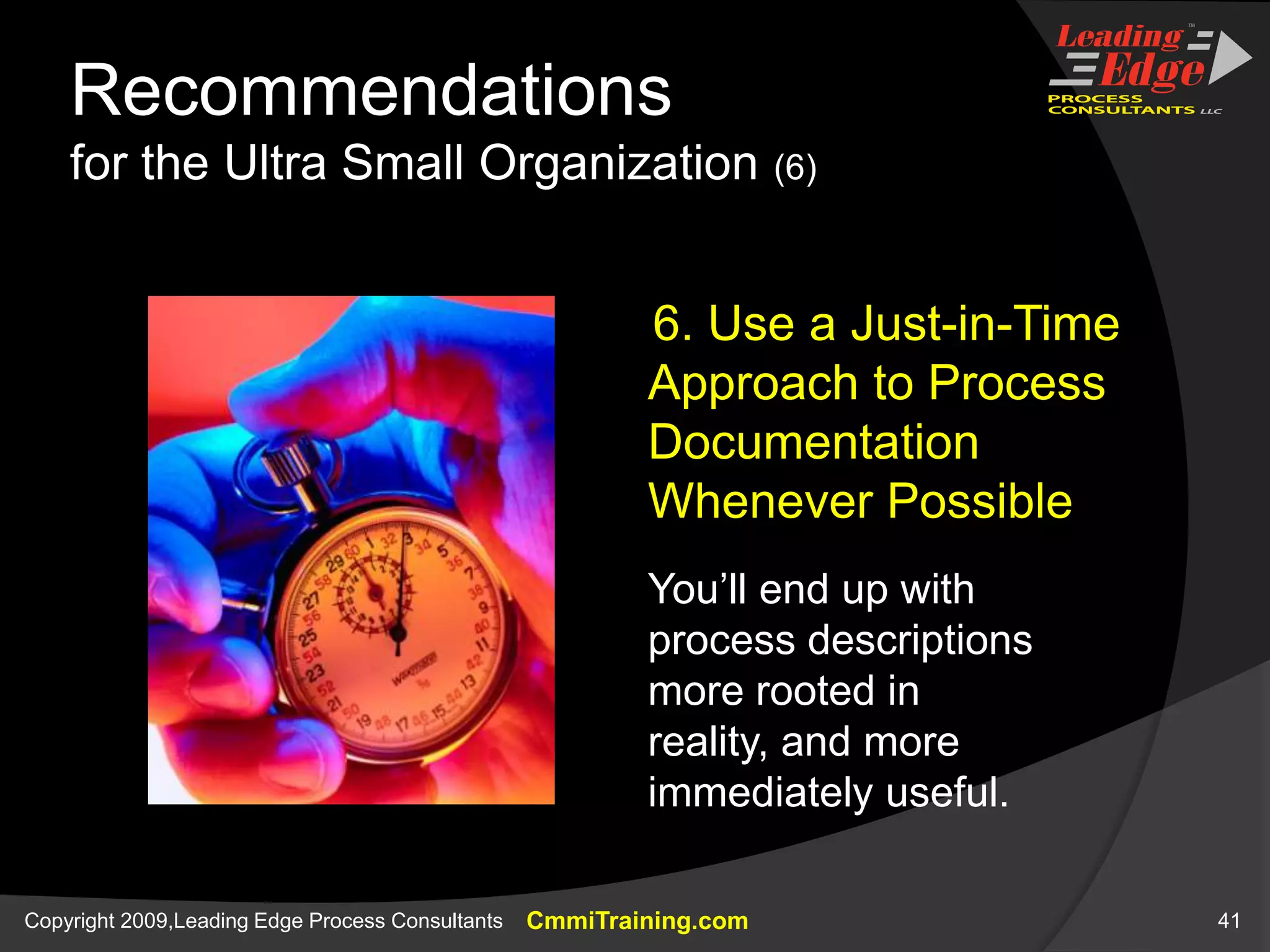 2010 and BeyondUse our 2009 gains as a foothold for continued improvementKeep a watchful eye on the competitionAdd more structure to our process improvement programStill grounded in business valueMore proactive, a bit less “just-in-time”