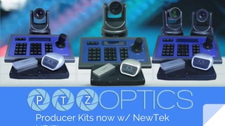 Producer Kits now w/ NewTek NDI™
 