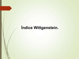 Índice Wittgenstein.
 