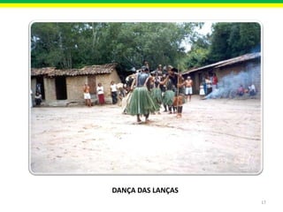 DANÇA DAS LANÇAS
17

 