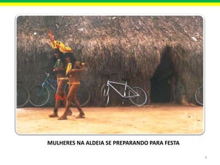 MULHERES NA ALDEIA SE PREPARANDO PARA FESTA
4

 