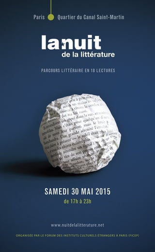 ORGANISÉE PAR LE FORUM DES INSTITUTS CULTURELS ÉTRANGERS À PARIS (FICEP)
SAMEDI 30 MAI 2015
de 17h à 23h
 