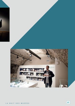 L A N U I T D E S M U S É E S
57
 