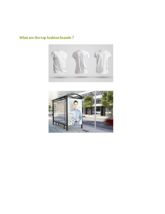 What are the top fashion brands ?
 