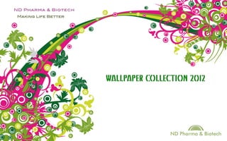  Nd pharma wallpaper collection 2012