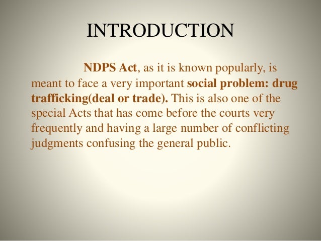 What Is Ndps Act