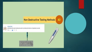 Non Destructive Testing -NDT