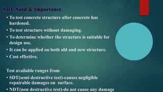 Non Destructive Testing -NDT