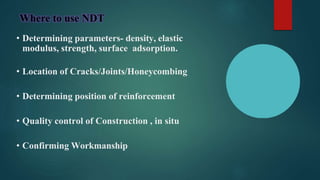 Non Destructive Testing -NDT