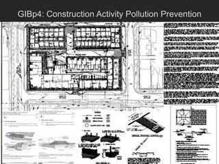 GIBp4: Construction Activity Pollution Prevention
 